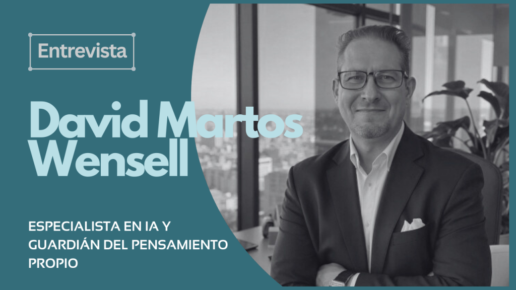 ¿Usar la IA? Sí, con criterio. Conoce a David Martos en esta entrevista